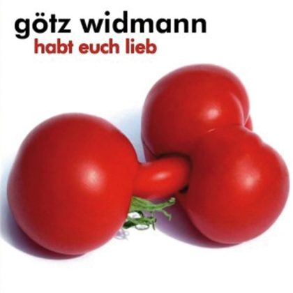 Götz Widmann - habt euch lieb - MP3-Album zum Download