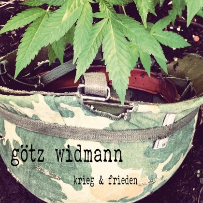 Götz Widmann - Krieg und Frieden - MP3-Album zum Download